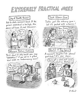Wall Art - Drawing - Extremely Practical Jokes by Roz Chast