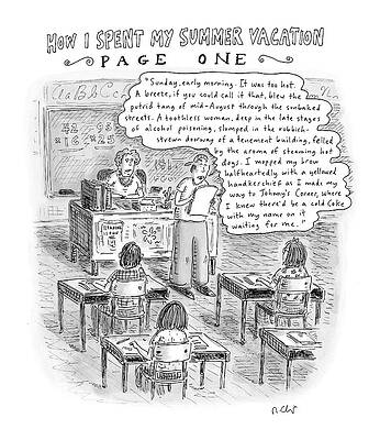 Wall Art - Drawing - How I Spent My Summer Vacation Page One by Roz Chast