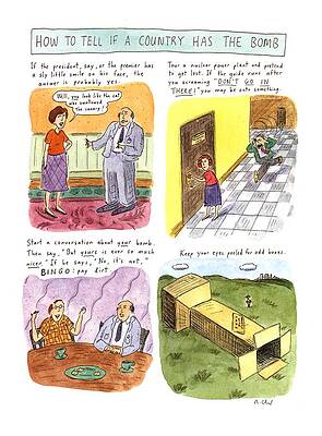 Wall Art - Drawing - How To Tell If A Country Has The Bomb by Roz Chast