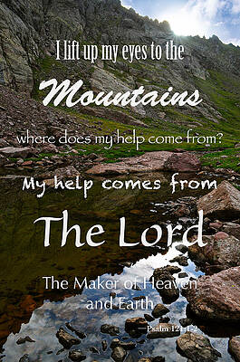 Wall Art - Photograph - I Lift my Eyes to the Mountains Psalm 121 by Aaron Spong