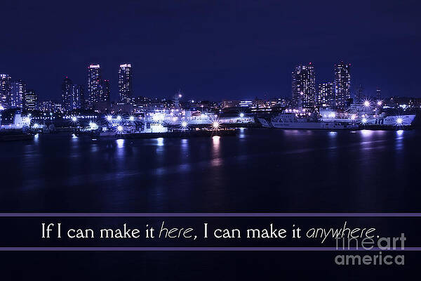 Wall Art - Photograph - If I Can Make It Here by Beverly Claire Kaiya