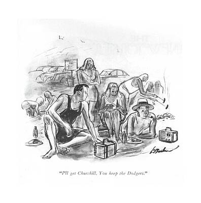 Wall Art - Drawing - I'll Get Churchill. You Keep The Dodgers by Perry Barlow
