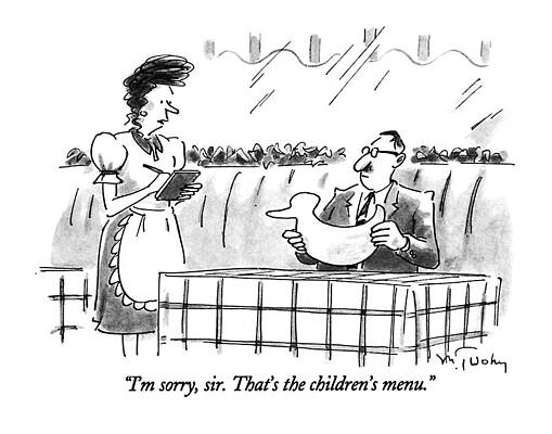 Wall Art - Drawing - I'm Sorry, Sir. That's The Children's Menu by Mike Twohy