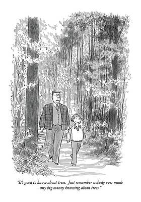 Wall Art - Drawing - It's Good To Know About Trees.  Just Remember by Charles Saxon