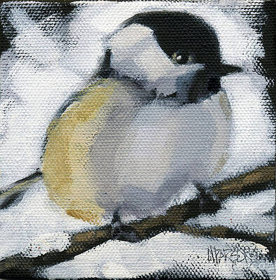 My Little Chickadee by Nancy Parsons My Little Chickadee by Nancy Parsons