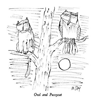 Wall Art - Drawing - Owl And Pussycat by William Steig