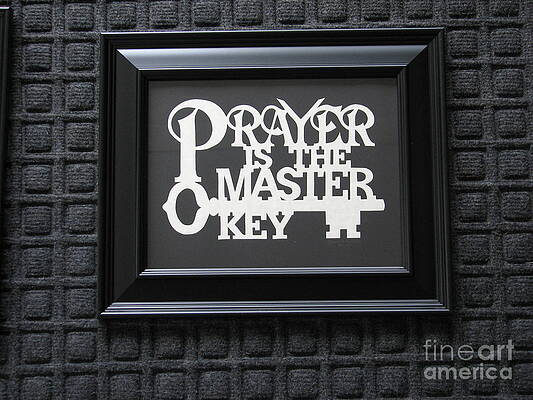 Prayer Is The Master Key by JANET LYNCH
