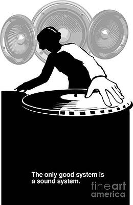 Wall Art - Painting - The only good system is a sound system by Sassan Filsoof