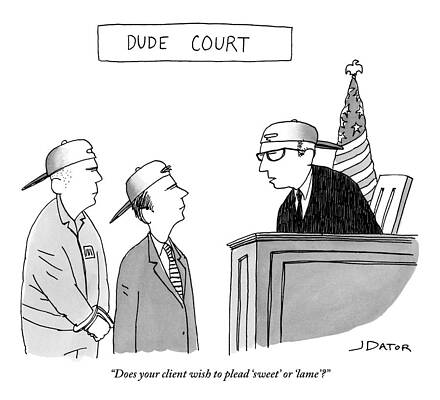 Wall Art - Drawing - Dude Court by Joe Dator
