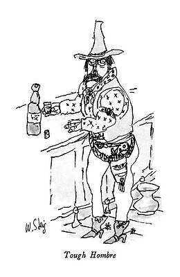 Wall Art - Drawing - Tough Hombre by William Steig