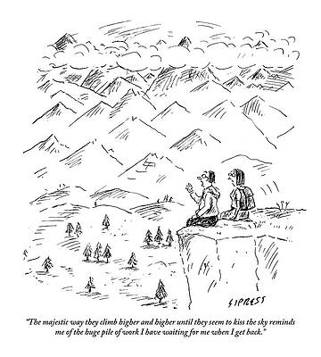 Wall Art - Drawing - Two Hikers In A Mountainous Area Are Resting. One by David Sipress
