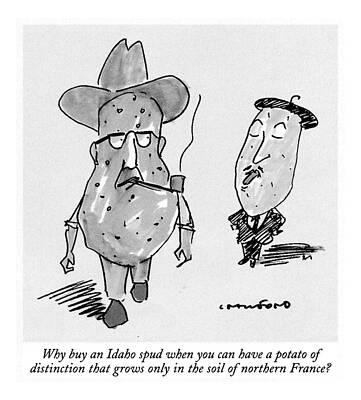 Wall Art - Drawing - Why Buy An Idaho Spud When You Can Have A Potato by Michael Crawford