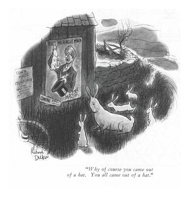 Wall Art - Drawing - You Came Out Of A Hat by Richard Decker
