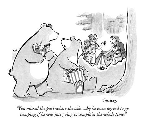  Drawing - You Missed The Part Where She Asks Why He Even by Benjamin Schwartz