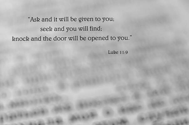 Ask And it Will Be Given To You by J L
