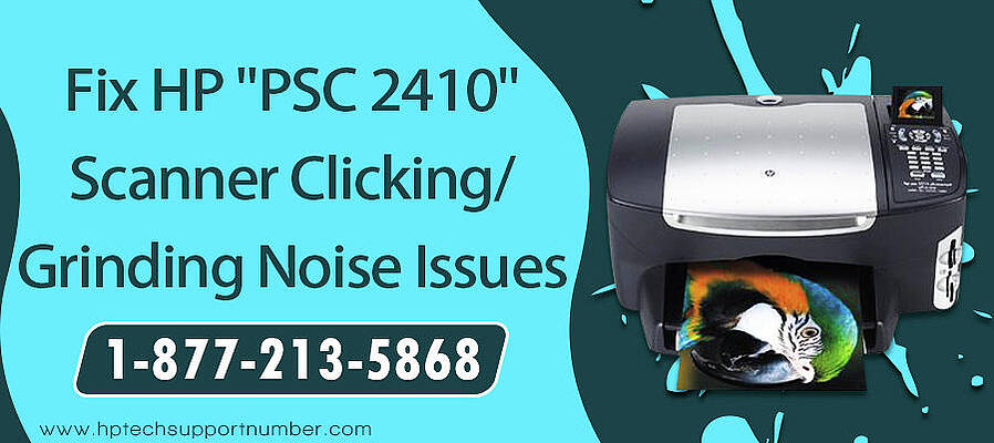 Resolve HP PSC 2410 Scanner Clicking Grinding Noise Issues by HP Technical Support
