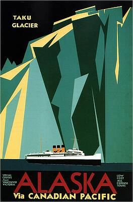 Wall Art - Mixed Media - Taku Glacier - Alaska - Canadian Pacific Steamship - Retro travel Poster - Vintage Poster by Studio Grafiikka