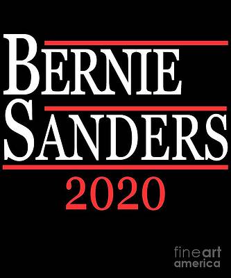 Wall Art - Digital Art - Bernie Sanders 2020 #1 by Flippin Sweet Gear