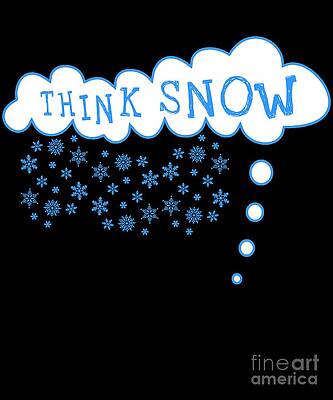 Wall Art - Digital Art - Think Snow #1 by Flippin Sweet Gear