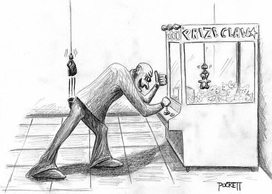 Wall Art - Drawing - A Man Captures Prize On A Crane Game And At The Same by Mike Puckett