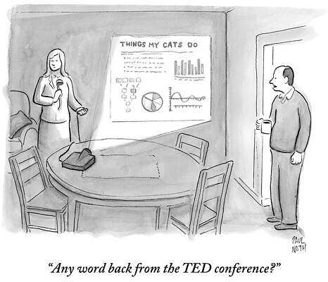 Wall Art - Drawing - Any Word Back From The Ted Conference by Paul Noth