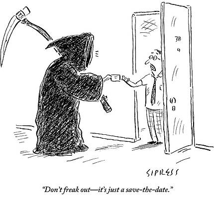 Wall Art - Drawing - Don't Freak Out - It's Just A Save-the-date by David Sipress