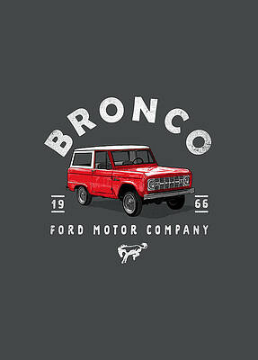 Wall Art - Digital Art - Ford Bronco - Bronco Illustrated by Brand A