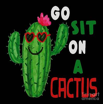  Digital Art - Go Sit On A Cactus by Barbara Allen