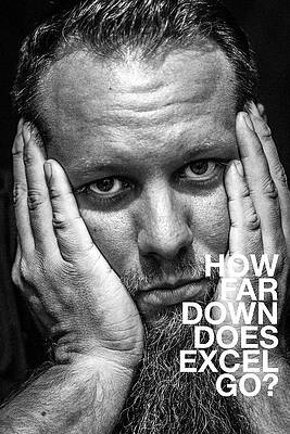 How far down does excel go by Brian Johnson How far down does excel go by Brian Johnson