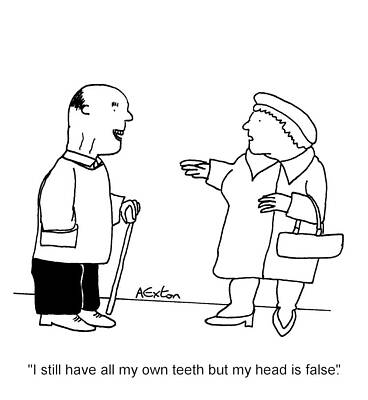 Wall Art - Drawing - I Still Have All My Own Teeth But My Head Is False by Andrew Exton