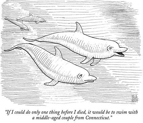 Wall Art - Drawing - If I Could Do Only One Thing Before I Died, It Would Be by Paul Noth