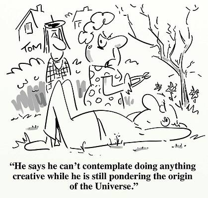Wall Art - Drawing - Lazy Man Contemplates The Moment Of Creation by Tom Williams