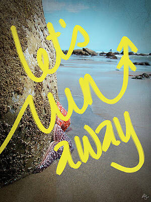 Wall Art - Mixed Media - Lets Run Away by Kimberly Glover