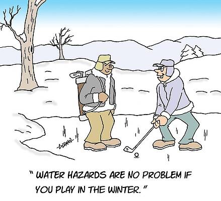 Wall Art - Drawing - Water Hazards Are No Problem If You Play Golf In The Winter by Ron Coleman