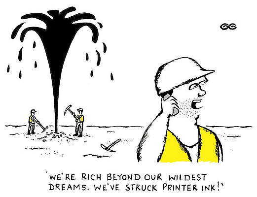 Wall Art - Drawing - We're Rich Beyond Our Wildest Dreams. We've Struck Printer by Gordon Gurvan