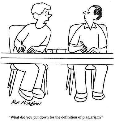 Wall Art - Drawing - What Did You Put Down For The Definition Of Plagiarism by Ron Morgan