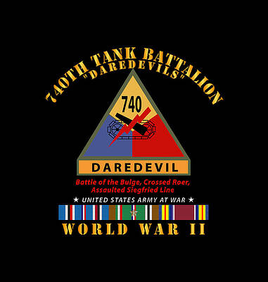  Digital Art - Army - 740th Tank Battalion - Daredevils w SSI Name Tape WWII  EU SVC #1 by Tom Adkins