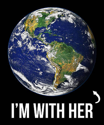 Wall Art - Digital Art - Im With Her Mother Earth #1 by Flippin Sweet Gear