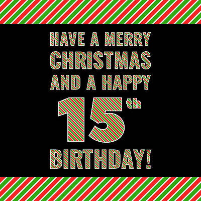 [ Thumbnail: 15th Birthday on Christmas Day - Red, White, Green Stripes - Born on December 25th Adult T-Shirt ]