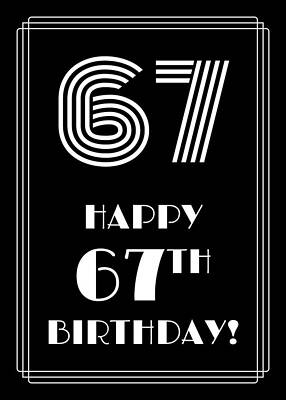 [ Thumbnail: 1920s/1930s Art Deco Style Inspired HAPPY 67TH BIRTHDAY Art Print ]
