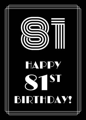 [ Thumbnail: 1920s/1930s Art Deco Style Inspired HAPPY 81ST BIRTHDAY Art Print ]