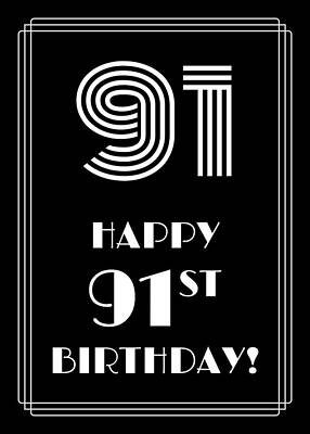 [ Thumbnail: 1920s/1930s Art Deco Style Inspired HAPPY 91ST BIRTHDAY Poster ]