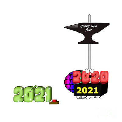 Wall Art - Digital Art - 2021 Crushing 2020 with Happy New Year Anvil by Colleen Cornelius