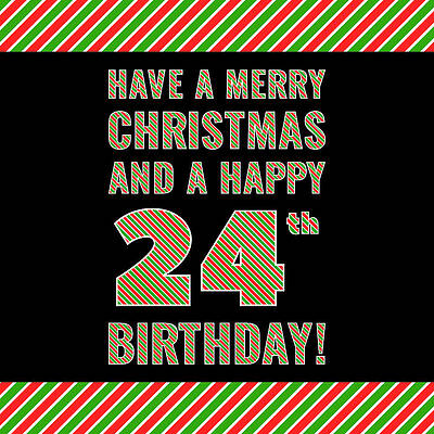 [ Thumbnail: 24th Birthday on Christmas Day - Red, White, Green Stripes - Born on December 25th Metal Print ]