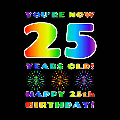 [ Thumbnail: 25th Birthday - Bold, Colorful, Rainbow Spectrum Gradient Pattern Text, With Firework Shapes Fleece Blanket ]
