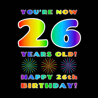 [ Thumbnail: 26th Birthday - Bold, Colorful, Rainbow Spectrum Gradient Pattern Text, With Firework Shapes Shower Curtain ]