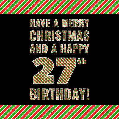[ Thumbnail: 27th Birthday on Christmas Day - Red, White, Green Stripes - Born on December 25th Greeting Card ]