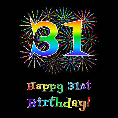 [ Thumbnail: 31st Birthday - Fun Rainbow Spectrum Gradient Pattern Text, Bursting Fireworks Inspired Background Shower Curtain ]