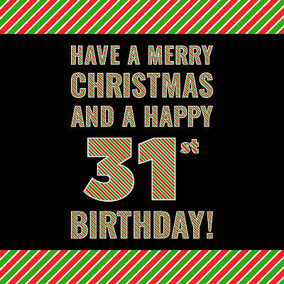 [ Thumbnail: 31st Birthday on Christmas Day - Red, White, Green Stripes - Born on December 25th Acrylic Print ]