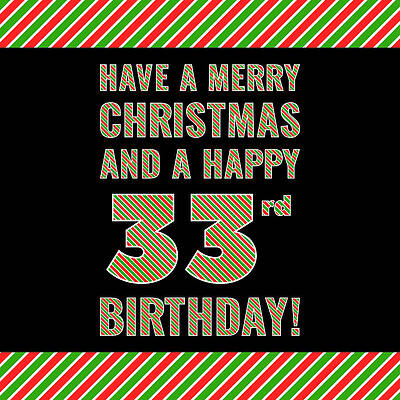 [ Thumbnail: 33rd Birthday on Christmas Day - Red, White, Green Stripes - Born on December 25th Acrylic Print ]